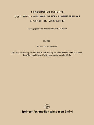 cover image of Uferbewachsung und Lebendverbauung an den Nordwestdeutschen Kanälen und ihren Zuflüssen sowie an der Ruhr